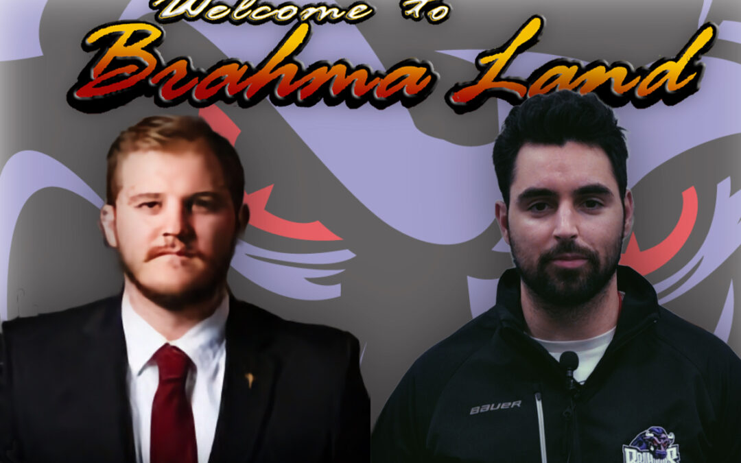 Welcome to Brahma Land Chad Bailey and Brooks DiMarino